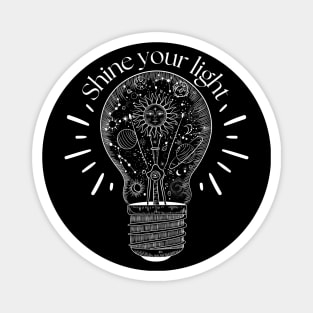 Inspirational quote Shine your light and graphic light bulb with astrology illustrations Magnet